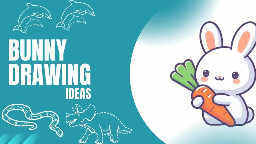 Bunny Drawing Ideas